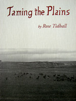 "Taming the Plains" by Rose Tidball